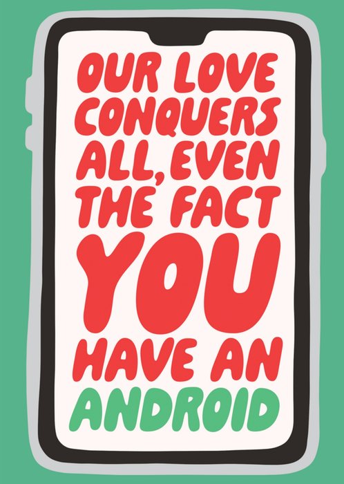 Funny Android Phone Typographical Valentine's Day Card