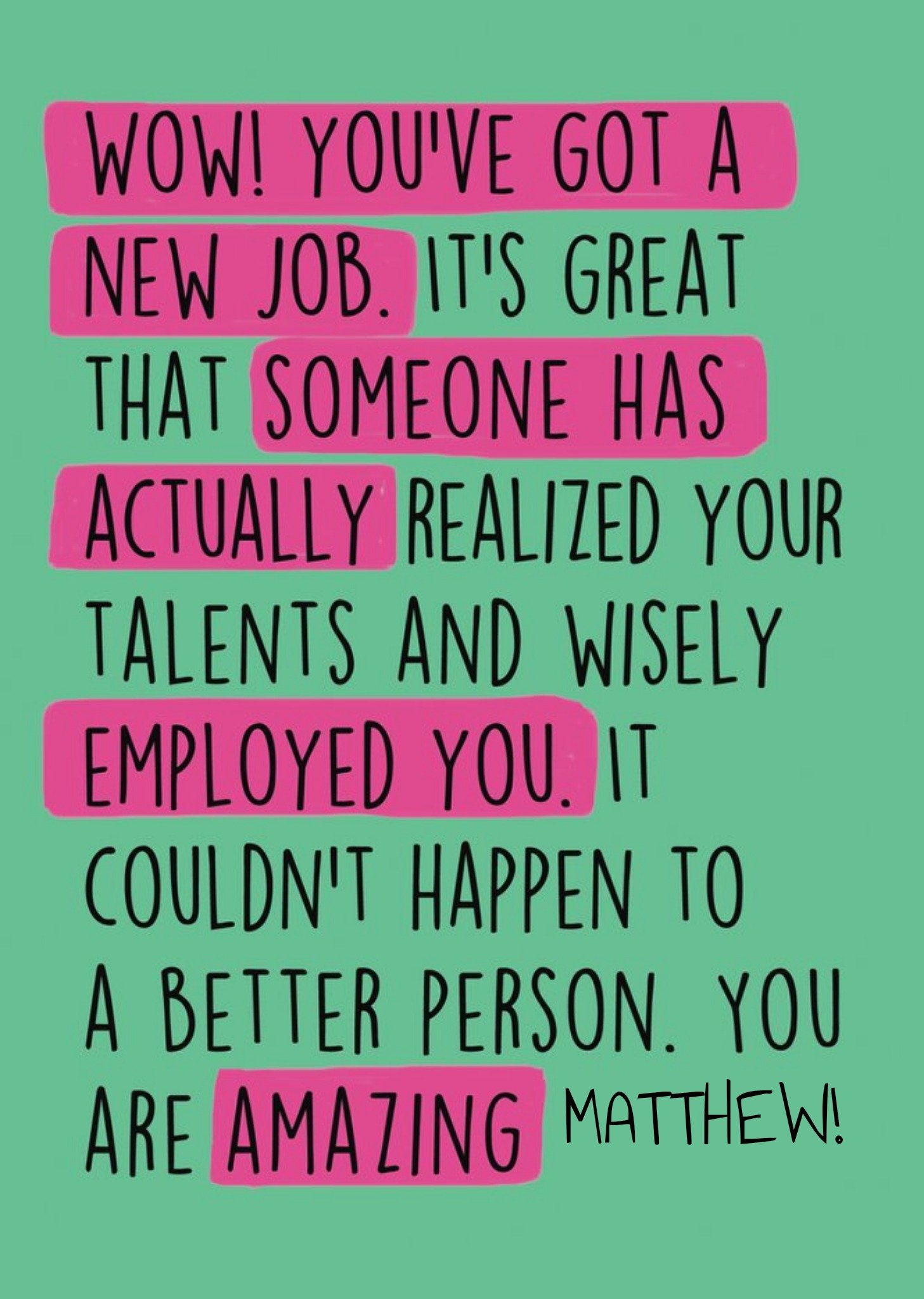 Moonpig New Job - Wow You've Got A New Job