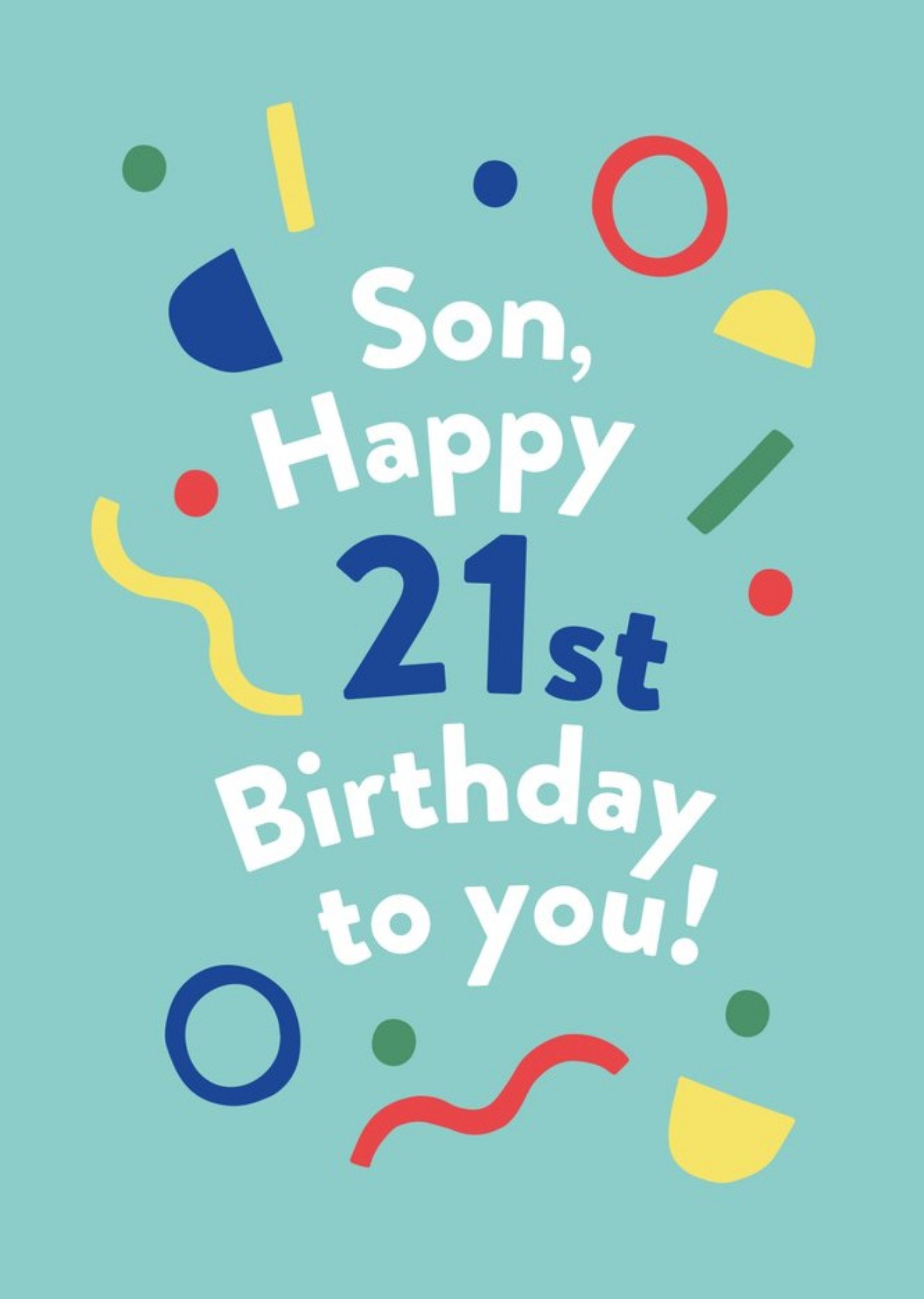 Moonpig Illustrated Modern Asbtract Design Son Happy 21st Birthday To You Card