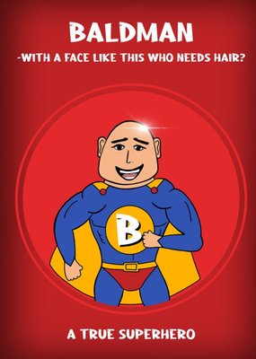 Gabi & Gaby Funny Illustrated Baldman Superhero Card