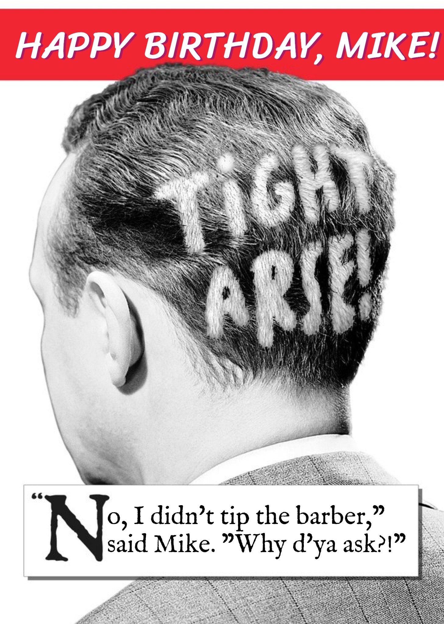 Moonpig Tight Arse Tip The Barber Humour Birthday Card