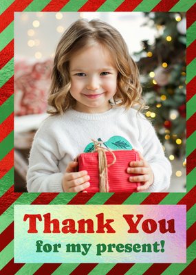 Thank You For My Present Photo Upload Christmas Card