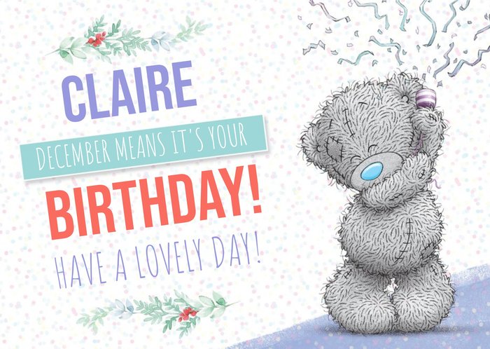 Me To You Tatty Teddy Birthday Christmas Card