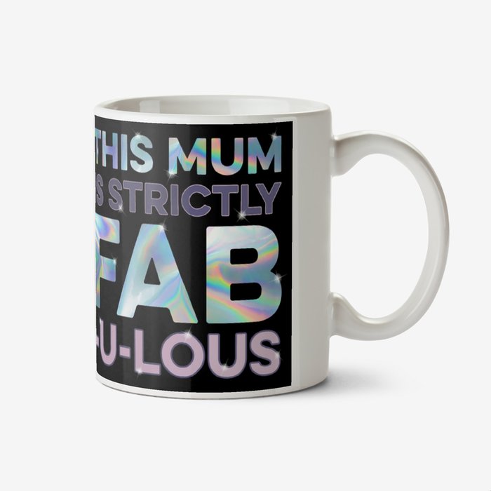 Strictly Come Dancing This Mum Is Strictly Fabulous  Mothers Day Mug