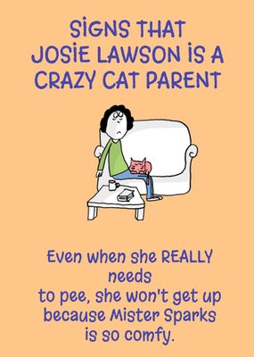 Funny Personalised Name Is A Crazy Cat Parent Card