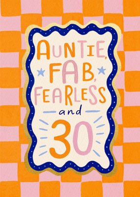 Fab Fearless & 30 Auntie Birthday Card