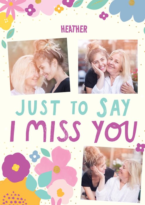 Illustrated Floral Photo Upload I Miss You Card  