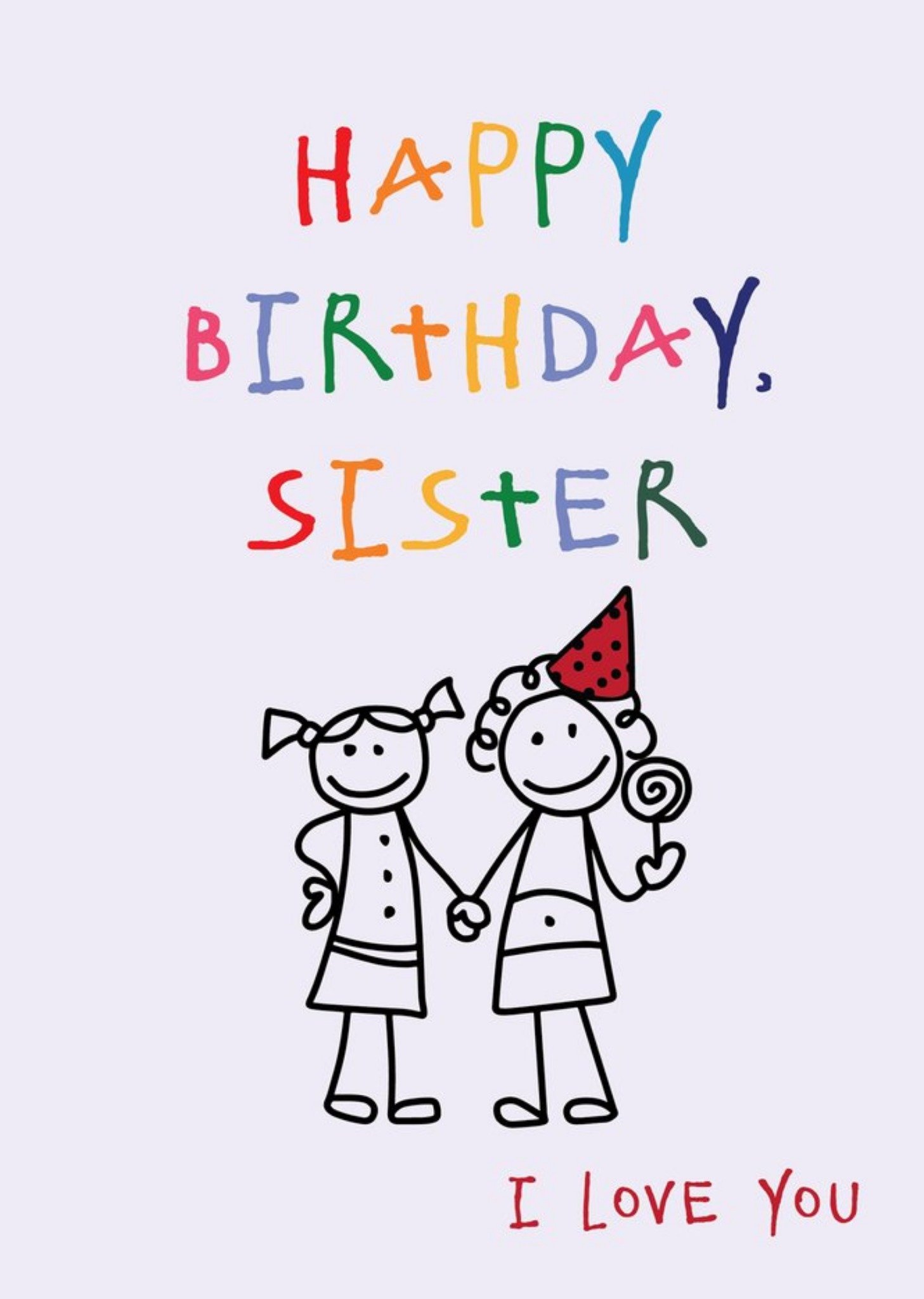 Moonpig Anoela Stick Man Doodle Happy Birthday Sister Card