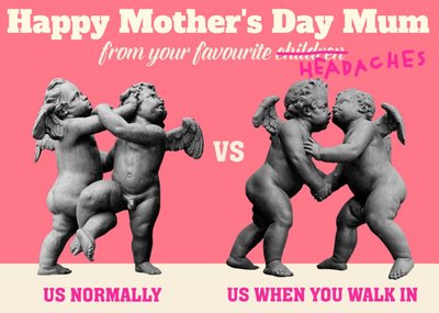 Funny Cupids Happy Mother's Day From The Both Of Us Card