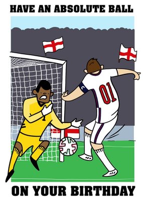 England Footballer Have An Absolute Ball Birthday Card