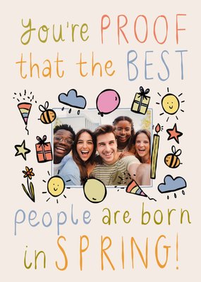 The Best People Are Born In Spring Photo Upload Birthday Card