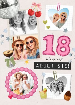 18 It’s Giving Adult Sis Photo Upload Birthday Card