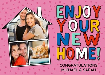 Enjoy Your New Home Card Multiple Photo Upload Card