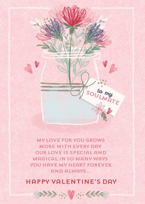 Traditional Floral To My Soulmate Pink Valentines Day Card