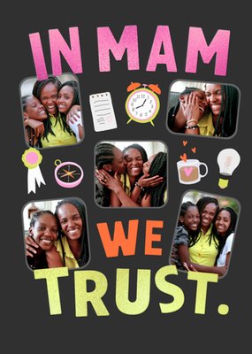 In Mam We Trust Photo Upload Mother's Day Card