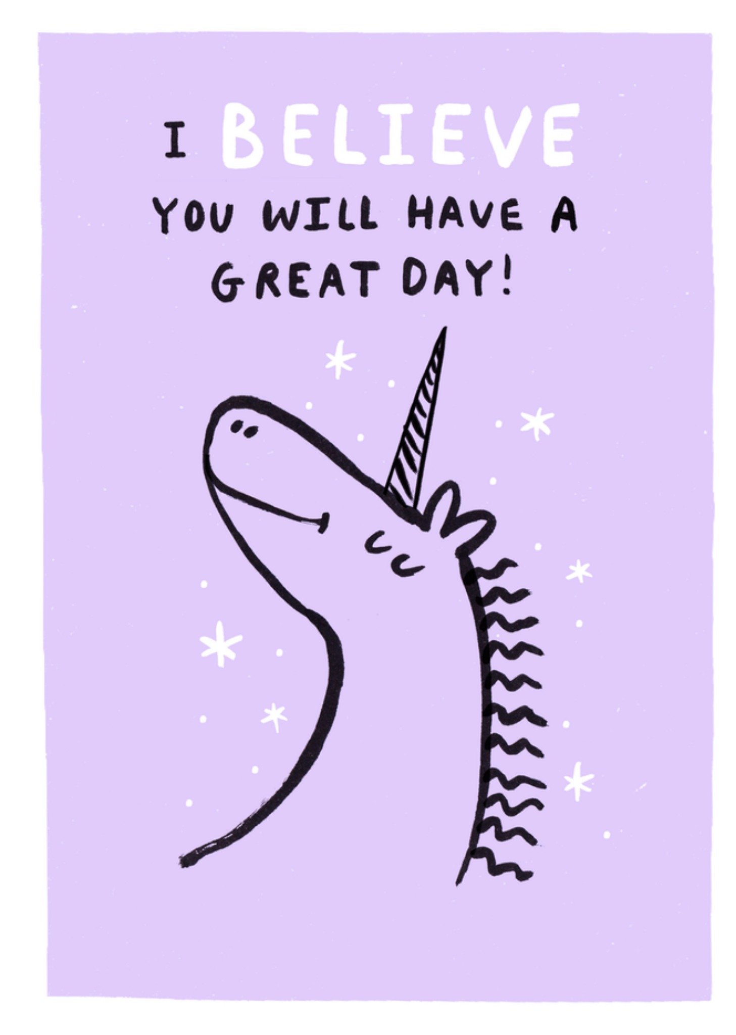 Moonpig I Believe You Will Have A Great Day Illustrated Birthday Card