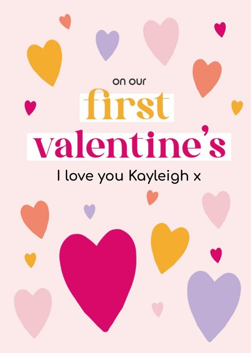 Bright Typographic Hearts First Valentines Day Card