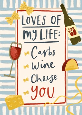 Funny Handwritten Style Loves Of My Life Food And Drink Card