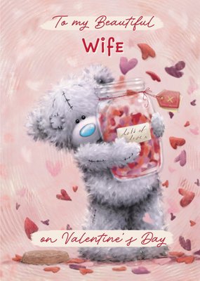 Tatty Teddy To My Beautiful Wife Valentine's Day Card