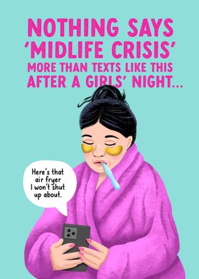 Funny Midlife Crisis Girls Night Birthday Card