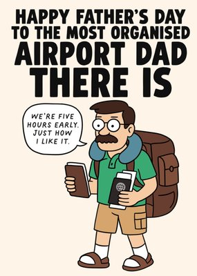 Organised Airport Dad Father’s Day Card