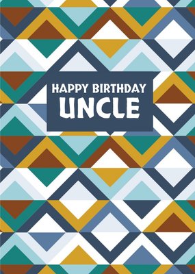 Uncle Geometric Birthday Card