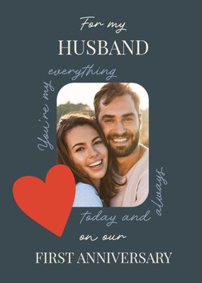 For My Husband First Anniversary Typographic Photo Upload Card