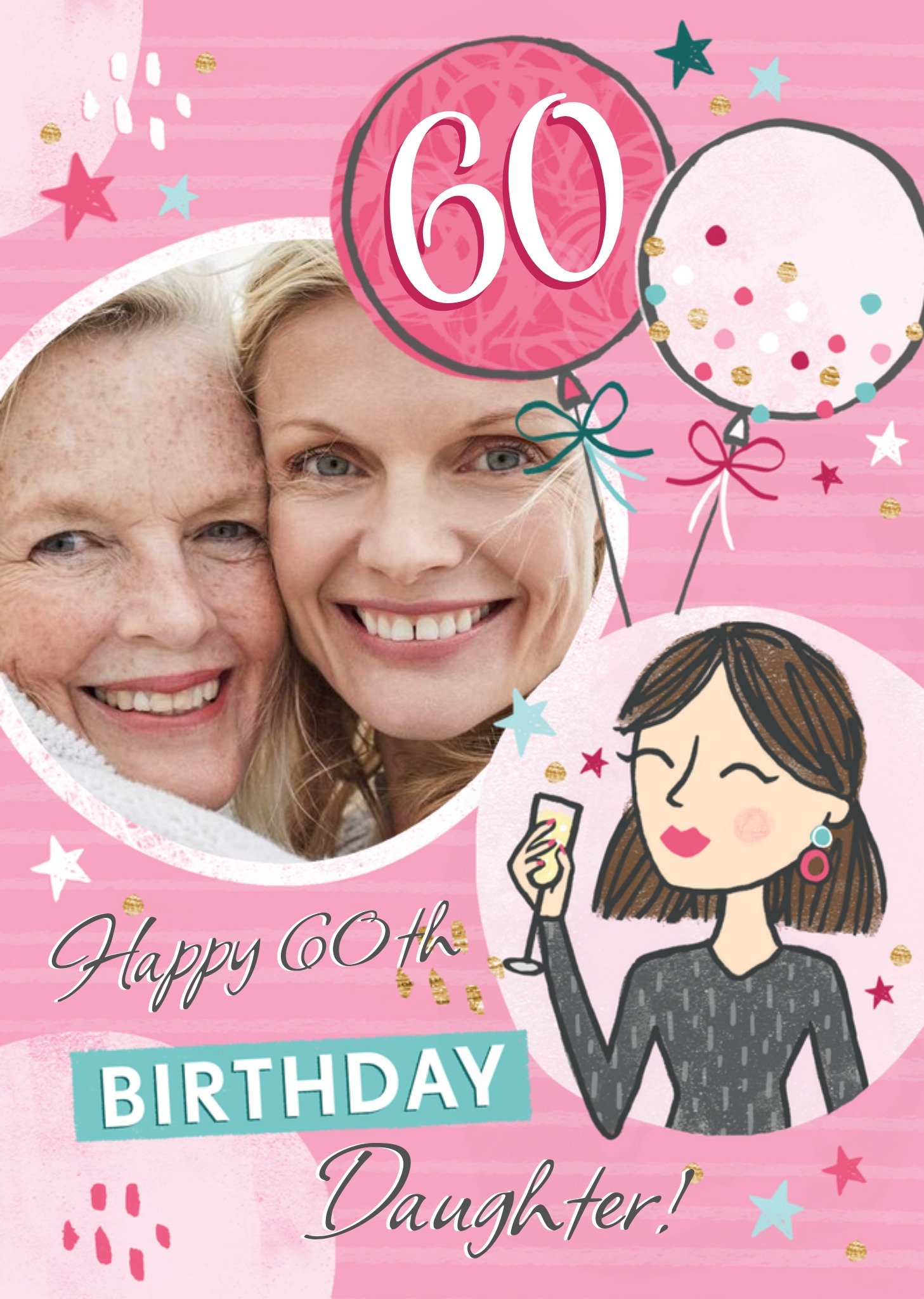 Moonpig Illustration Of A Woman Drinking Wine Daughter's Sixtieth Photo Upload Birthday Card