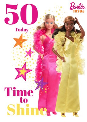 Barbie Time To Shine Birthday Card