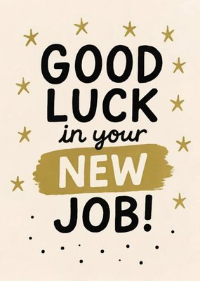Good Luck In Your New Job Card