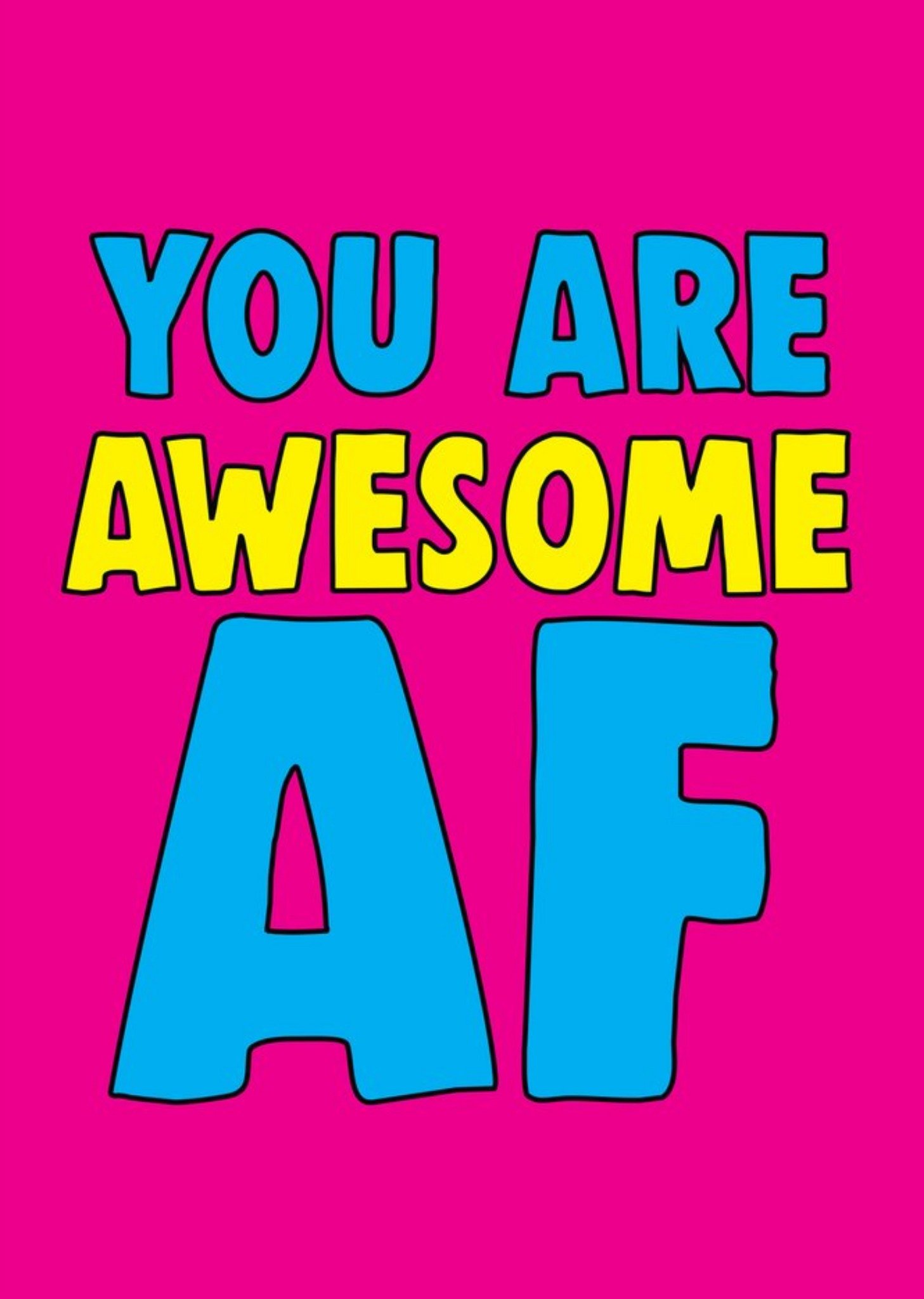 Moonpig Funny Cheeky Chops You Are Awesome Af Card