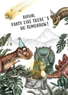 Party Like There's No Tomorrow Dinosaurs Birthday Card