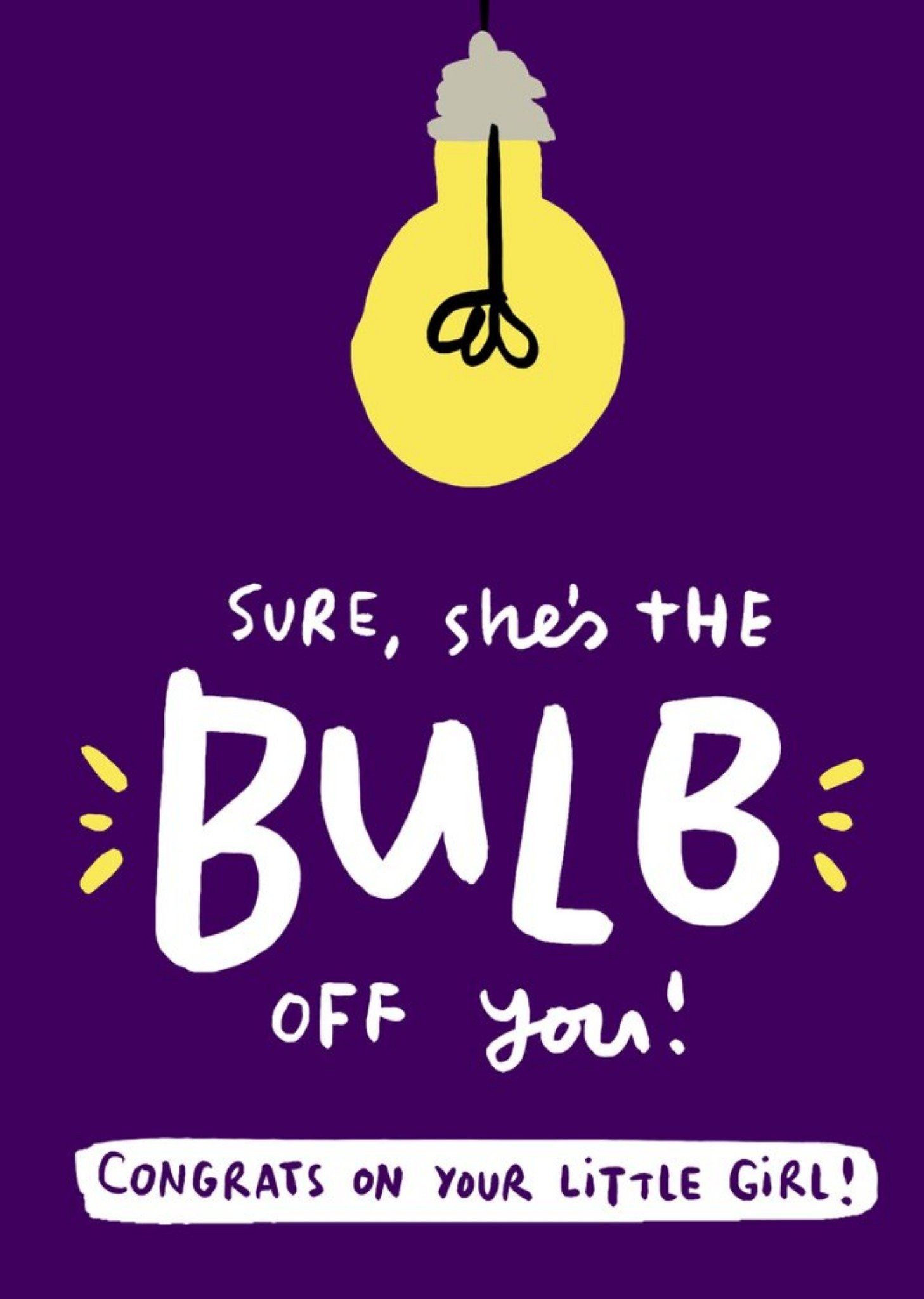 Moonpig Illustrated Bulb She's The Bulb You Congrats New Baby Card