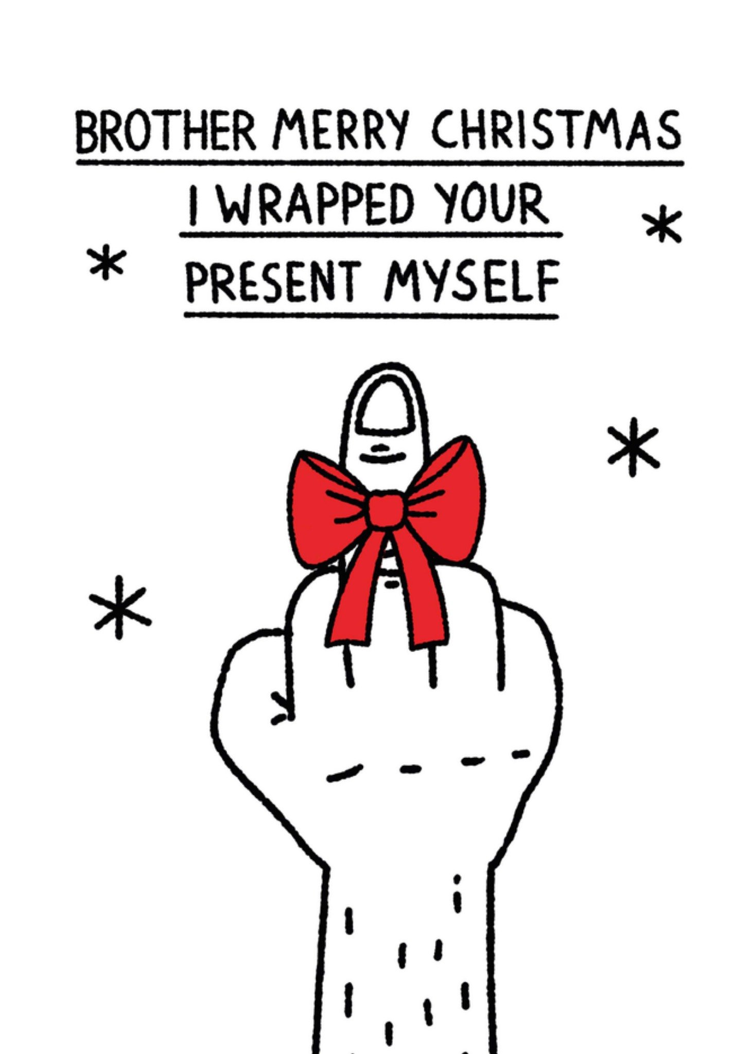 Merry Christmas Middle Finger Illustrated Scribbler Brother Card