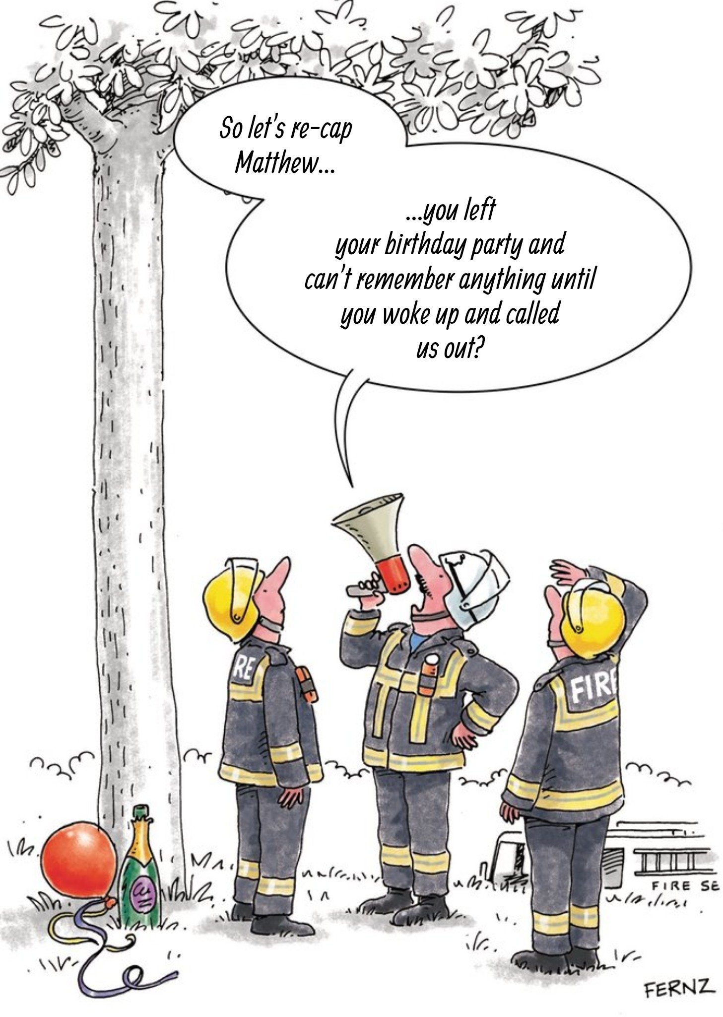 Moonpig Birthday Card - Drunk - Memory Loss - Fire Brigade