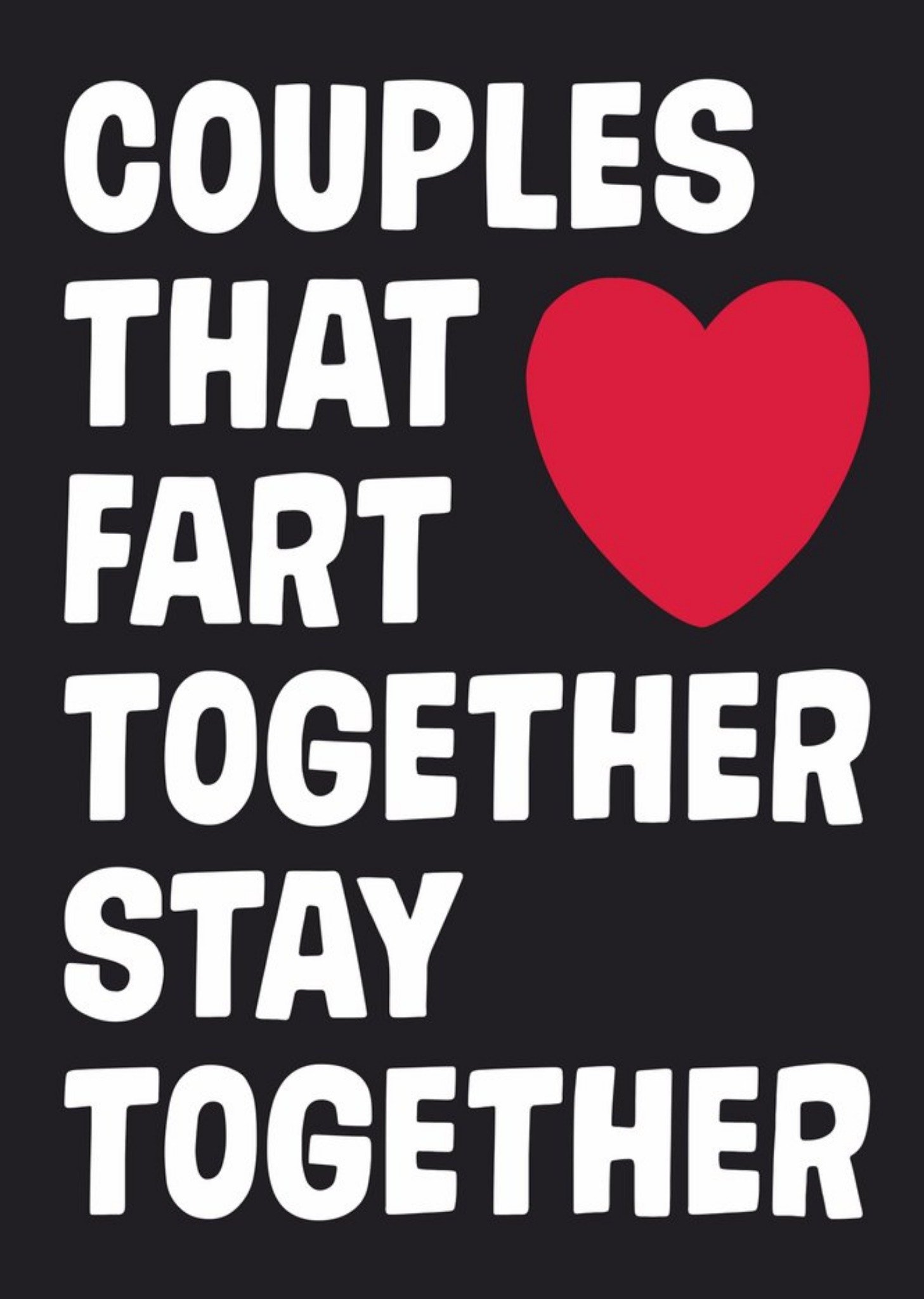 Moonpig Dean Morris Couples That Fart Together Stay Together Funny Valentine's Day Card