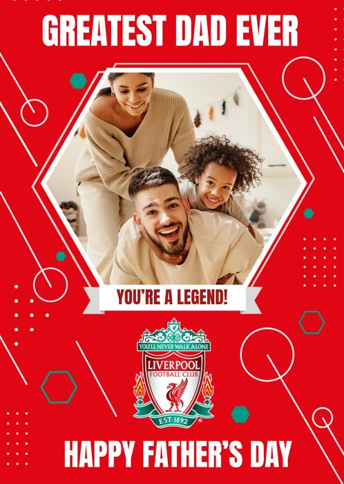 Liverpool FC Football Legend Greatest Dad Ever Photo Upload Fathers Day Card