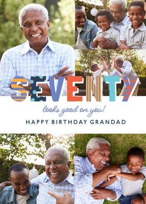 Seventy Looks Good On You Photo Upload Grandad Birthday Card