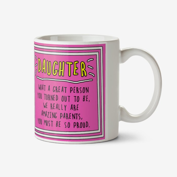 Funny Sentiment Daughter Photo Upload Mug By Go La La