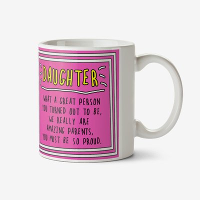 Funny Sentiment Daughter Photo Upload Mug By Go La La