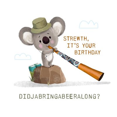 Emma Proctor Designs Strewth Didjabringabeeralong Birthday Card