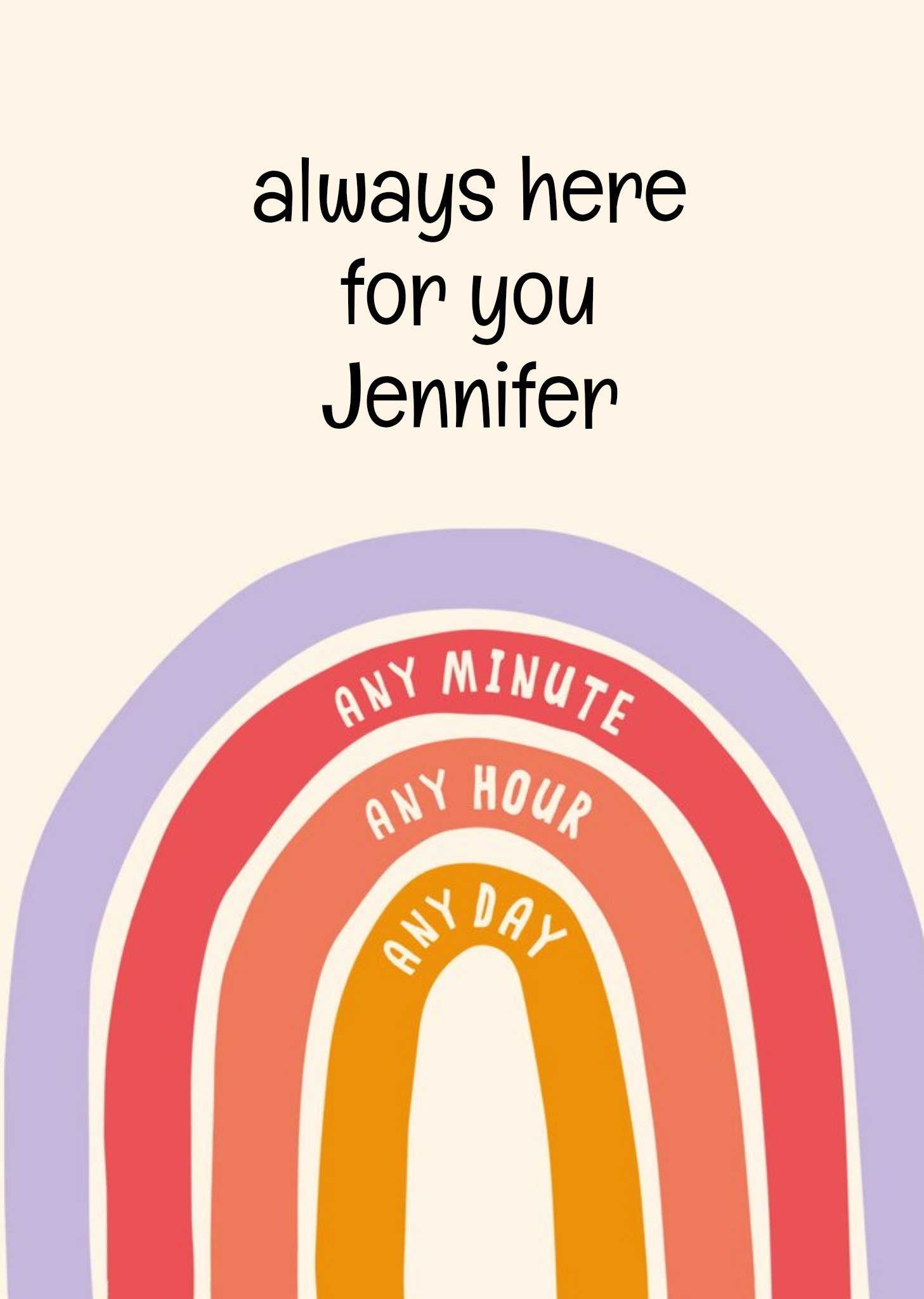 Moonpig Always Here For You Any Minute Hour Or Day Card