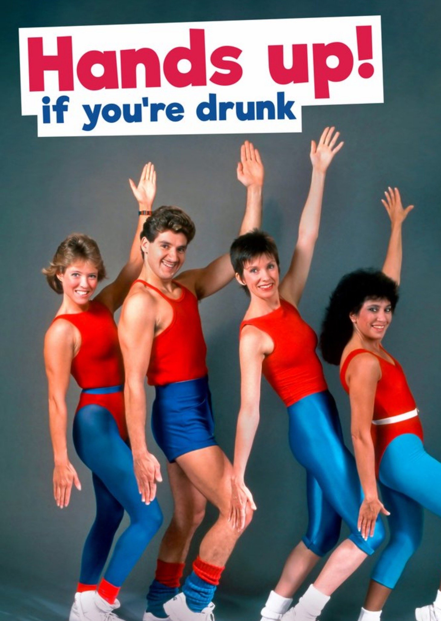 Moonpig Photographic Funny Hands Up If Youre Drunk Card