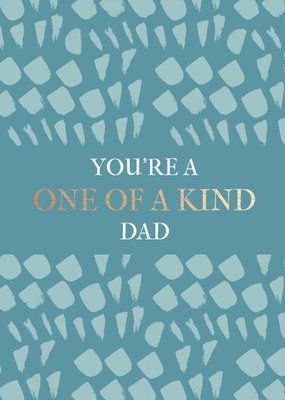 One Of A Kind Dad Patterned Card