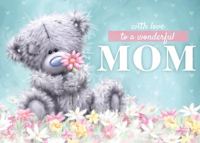 Me To You Tatty Teddy To A Wonderful Mom Card