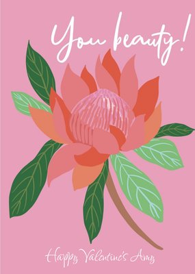 You Beauty Pink Floral Valentine's Card