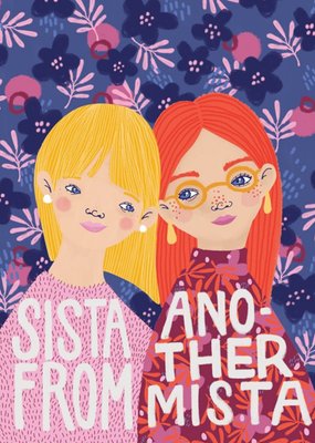 Friendship Sista Funny Card