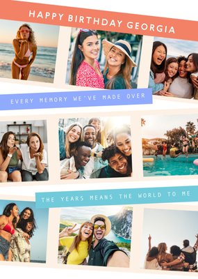Every Memory Means The World Photo Upload Birthday Card