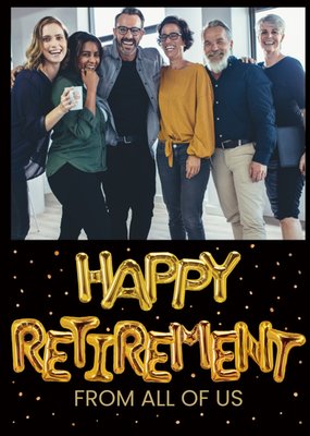 Clintons Happy Retirement From All Of Us Balloon Lettering Retirement Card