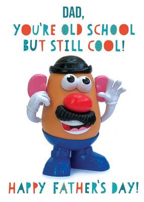 Mr Potato Head Old School But Still Cool Cute Father's Day Card